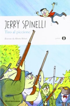 Tiro al piccione by Jerry Spinelli