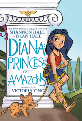 Diana: Princess of the Amazons by Shannon Hale, Dean Hale, Victoria Ying