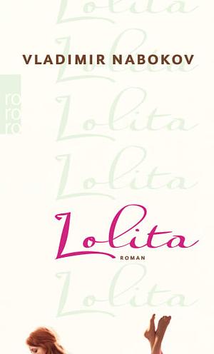 Lolita by Vladimir Nabokov