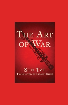 The Art of War illustrated by Sun Tzu