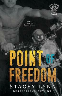 Point of Freedom by Stacey Lynn