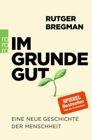 Im Grunde gut by Rutger Bregman