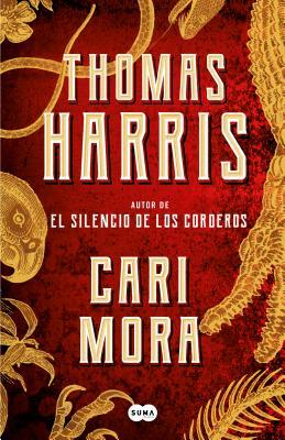 Cari Mora by Thomas Harris