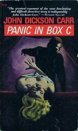 Panic in Box C by John Dickson Carr