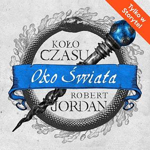 Oko Świata by Robert Jordan