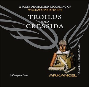 Troilus and Cressida by William Shakespeare