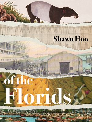 Of the Florids by Shawn Hoo