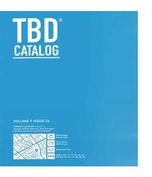 TBD Catalog Volume 9 Issue 24 by Near Future Laboratory