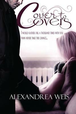 Cover to Covers by Alexandrea Weis