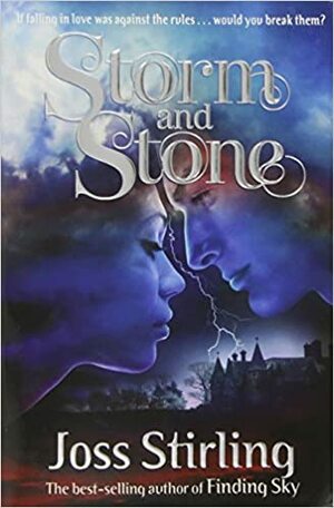 Storm and Stone by Joss Stirling