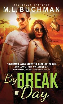 By Break of Day by M.L. Buchman