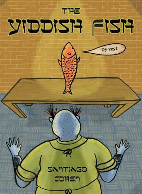 The Yiddish Fish by 