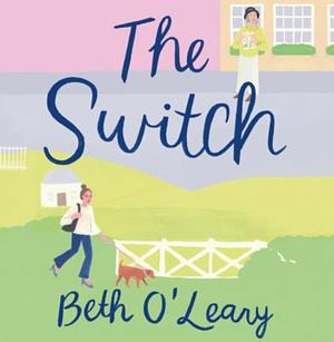 The Switch by Beth O'Leary