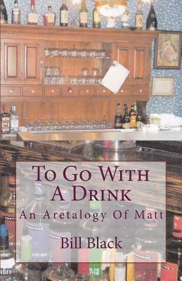 To Go With A Drink by Bill Black