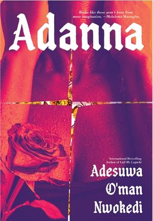 Adanna by Adesuwa O'man Nwokedi
