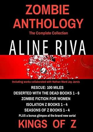 Zombie Anthology by Aline Riva