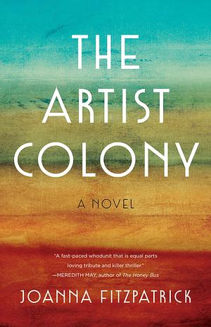 The Artist Colony by Joanna FitzPatrick