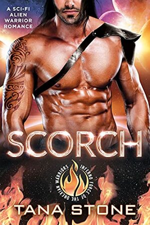 Scorch by Tana Stone