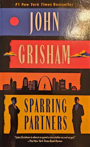 Sparring Partners by John Grisham