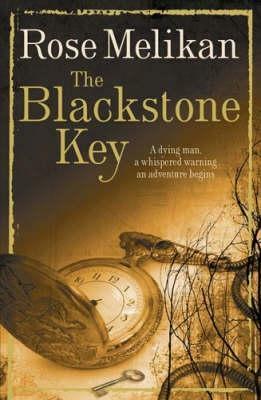 The Blackstone Key by Rose Melikan