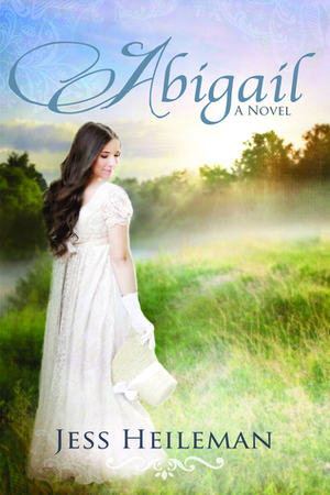 Abigail by Jess Heileman