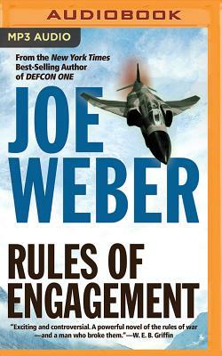 Rules of Engagement by Joe Weber