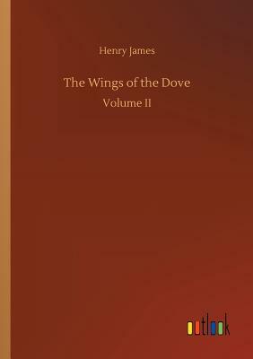 The Wings of the Dove by Henry James