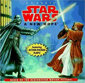 Star Wars: A New Hope (Flap Books) by Cynthia Alvarez