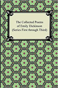 Selected Poems of Emily Dickenson by Emily Dickinson