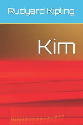 Kim by Rudyard Kipling