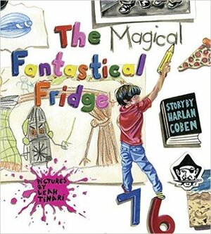 The Magical Fantastical Fridge by Harlan Coben