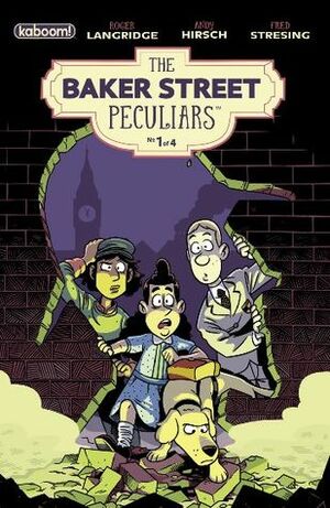 Baker Street Peculiars #1 by Roger Langridge, Andy Hirsch