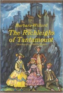 The Richleighs of Tantamount by C. Walter Hodges, Barbara Willard