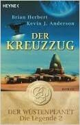 Der Kreuzzug by Kevin J. Anderson, Brian Herbert