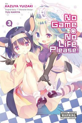 No Game No Life, Please!, Vol. 3 by Yuu Kamiya