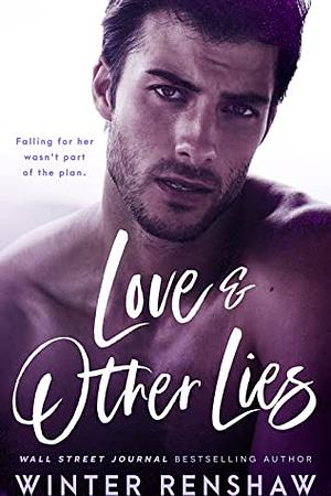 Love and Other Lies by Winter Renshaw