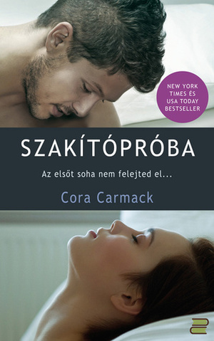 Szakítópróba by Cora Carmack