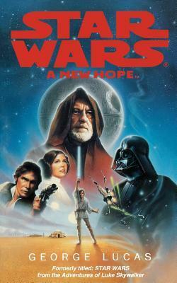Star Wars: A New Hope by George Lucas