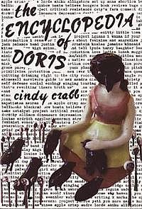 The Encyclopedia of Doris: Stories, Essays, & Interviews by Cindy Gretchen Ovenrack Crabb, Cindy Gretchen Ovenrack Crabb