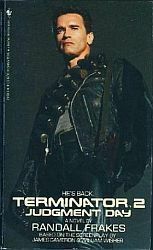 Terminator 2: Judgment Day by Bill Wisher, James Francis Cameron, Randall Frakes