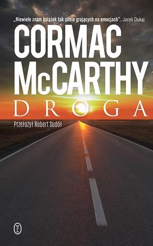 Droga by Cormac McCarthy