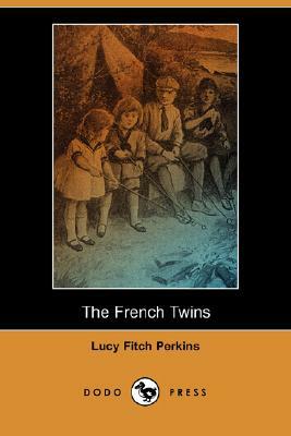 The French Twins (Dodo Press) by Lucy Fitch Perkins