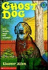 Ghost Dog by Anne Wallace Sharp, Eleanor Allen