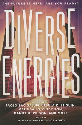 Diverse Energies by 11 Speculative Fiction Authors