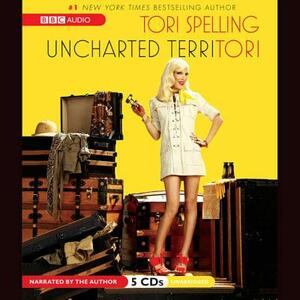 uncharted terriTORI by Tori Spelling