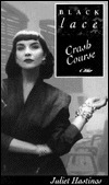 Crash Course by Juliet Hastings