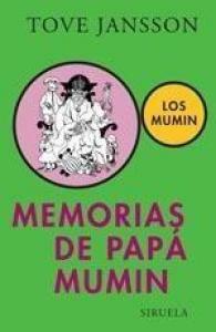 Memorias de papá Mumin by Tove Jansson