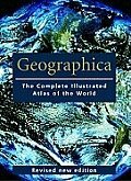 Geographica: The Complete Illustrated Atlas of the World (Encyclopedia) by Scott Forbes