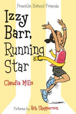 Izzy Barr, Running Star by Claudia Mills