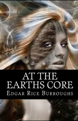 At the Earth's Core illustrated by Edgar Rice Burroughs